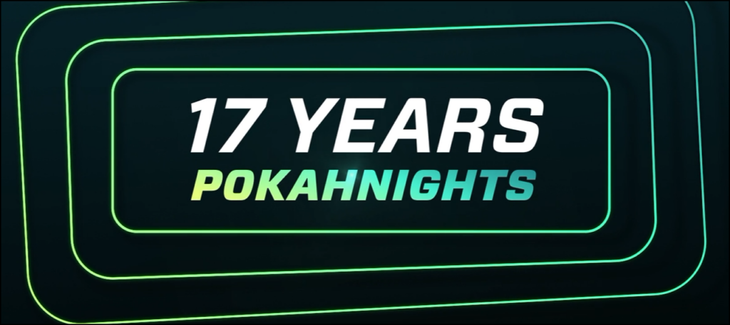 Pokahnights 17 years