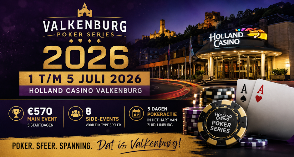 Valkenburg Poker Series 2026