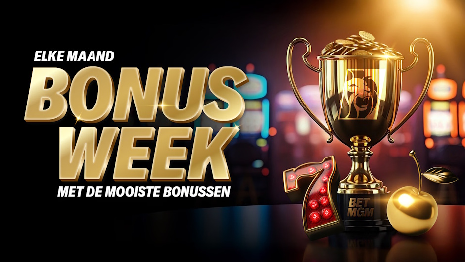 betmgm bonusweek algemeen