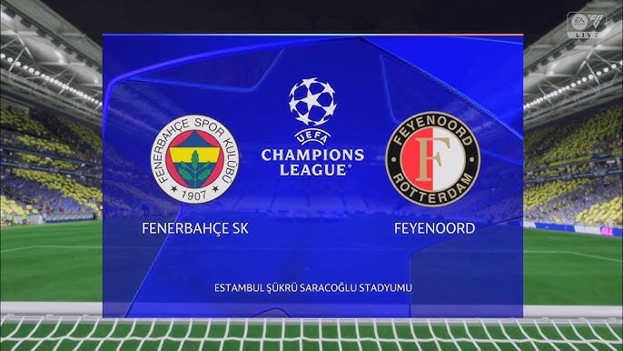 fener vs feyenoord